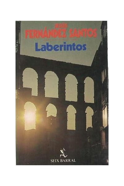 Laberintos - Jesús Fernández Santos